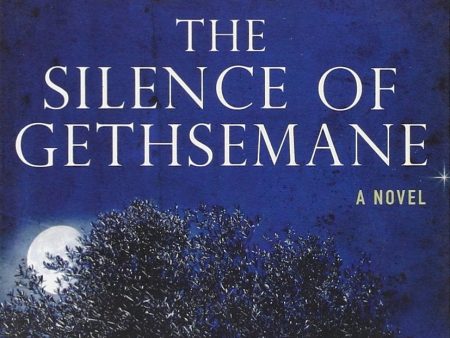 The Silence Of Gethsemane on Sale