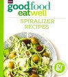 Good Food Eat Well: Spiralizer Recipes Sale